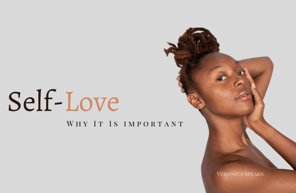 Self-love: Why it is important