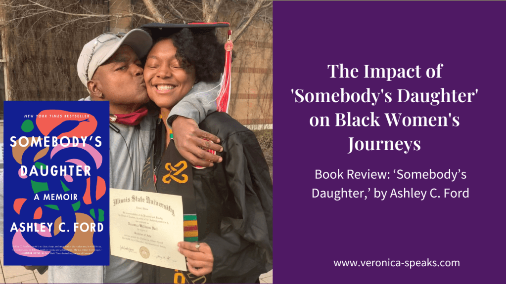 The Impact of ‘Somebody’s Daughter’ on Black Women’s&nbsp;Journeys